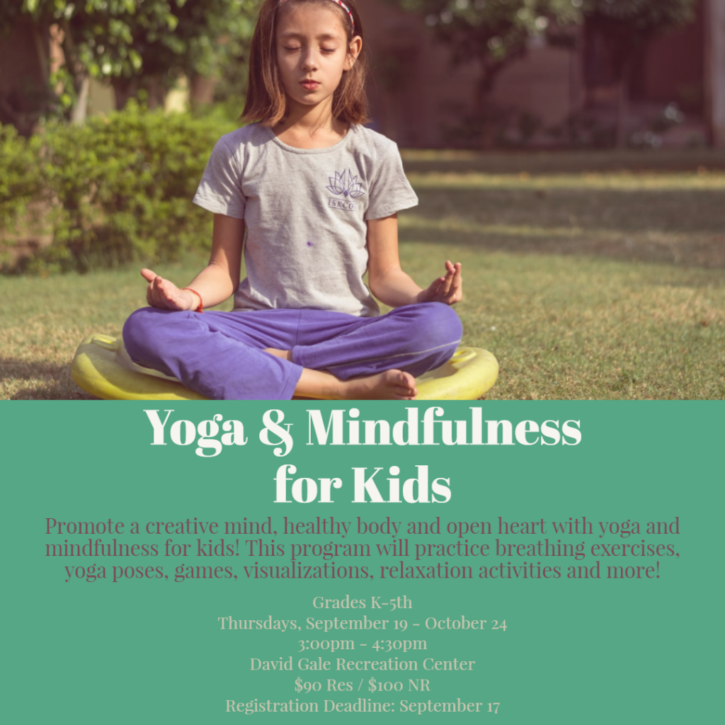 Yoga & Mindfulness for Kids - Stowe Parks and Recreation